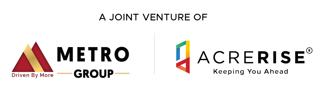 A joint venture of Metro Group and Acrerise